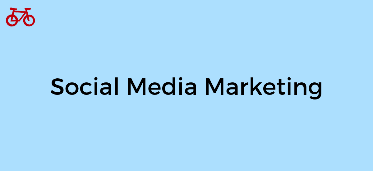 What is Social Media Marketing?