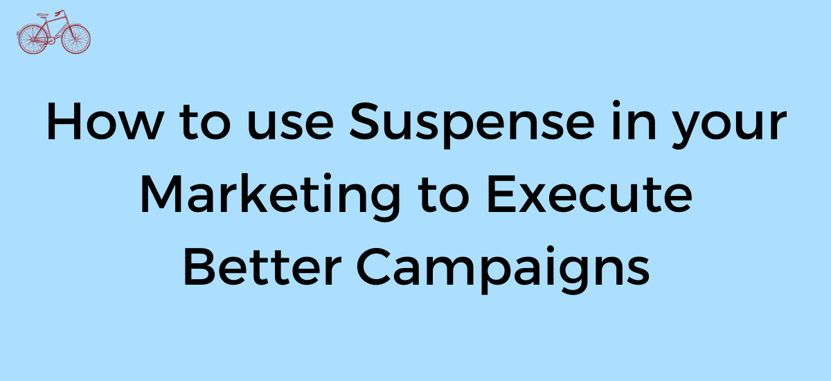 Suspense Marketing Campaigns Title